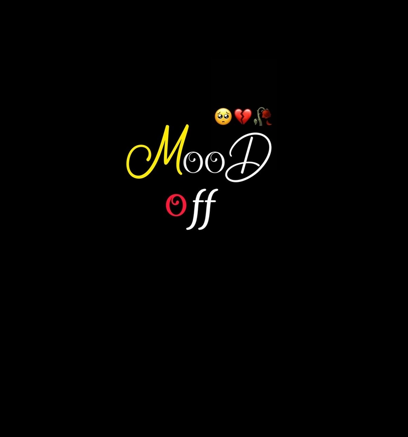 totally mood off dp