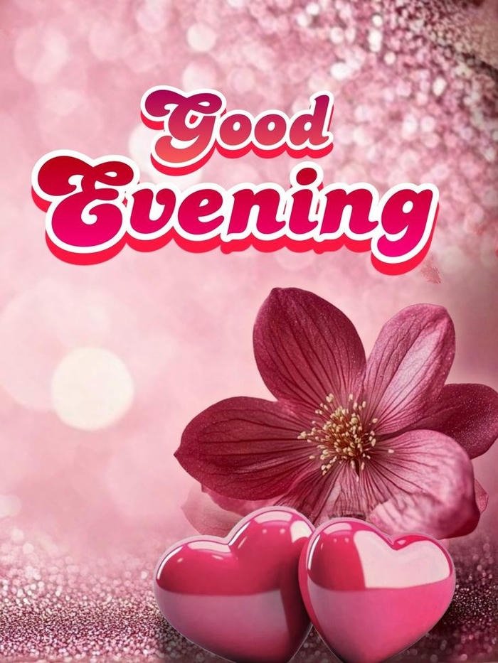 Good evening love image pink flowers soft glittery romantic card